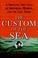 Cover of: The Custom of the Sea