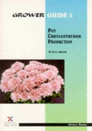 Cover of: Pot Chrysanthemum Production (Grower Guide, Second)