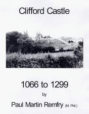 Cover of: Clifford Castle, 1066 to 1299