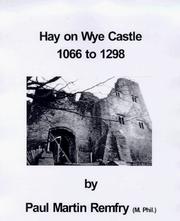Cover of: Hay on Wye Castle, 1066 to 1298