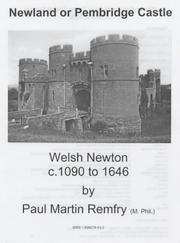 Cover of: Newland or Pembridge Castle, Welsh Newton, C.1090 to 1646