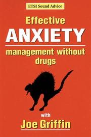 Cover of: Effective Anxiety Management Without Drugs