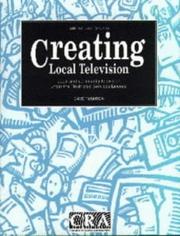 Cover of: Creating Local Television