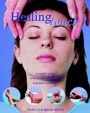 Cover of: Healing Touch by Marcus Webb, Maria Webb