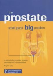 Cover of: The Prostate: Small Gland, Big Problem