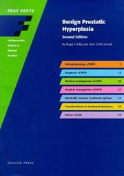 Cover of: Fast Facts: Benign Prostatic Hyperplasia (Fast Facts)