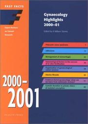 Gynaecology Highlights 2000-01 by R. William Stones, Stones, Mark H. Wilcox
