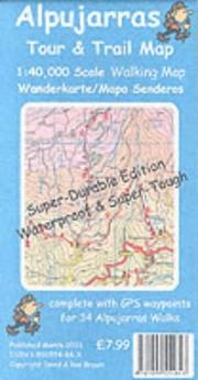 Cover of: Alpujarras Tour and Trail Map (Tour & Trail Map) by D.A. Brawn