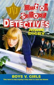 Out of School Detectives by Anne Digby