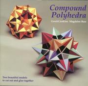 Compound polyhedra by Gerald Jenkins, Magdalen Bear