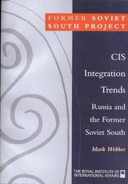 Cover of: Cis Integration Trends: Russia & the Former Soviet South (Former Soviet South Project Papers from the Third Series)