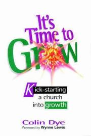 Cover of: It's Time to Grow