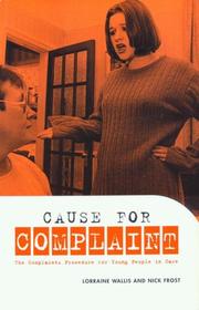 Cover of: Cause for Complaint by Lorraine Wallis, Nick Frost