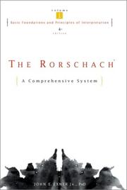 Cover of: The Rorschach, Basic Foundations and Principles of Interpretation Volume 1 | John E. Exner