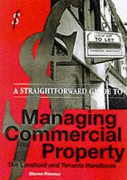 Cover of: A Straightforward Guide to Managing Commercial Property (Straightforward Guides)
