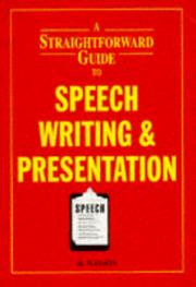 Cover of: A Straightforward Guide to Speech Writing (Straightforward Guides)