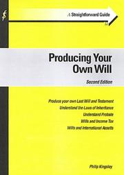 Cover of: A Straightforward Guide to Producing Your Own Will (Straightforward Guides)