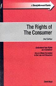 Cover of: A Straightforward Guide to the Rights of the Consumer (Straightforward Guide)