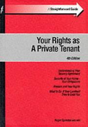 Cover of: A Straightforward Guide to Your Rights as a Private Tenant (Straightforward Guide) by Roger Sproston