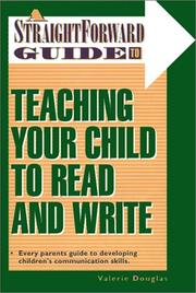 Cover of: Teaching Your Child To Read And Write by Valerie Douglas