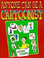 Cover of: Anyone Can Be a Cartoonist