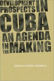 Development Prospects in Cuba by Pedro Monreal