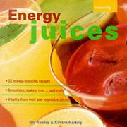 Cover of: Energy Juices (Naturally)