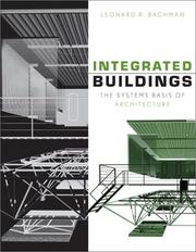 Integrated Buildings by Leonard R. Bachman