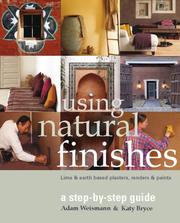 Cover of: Using Natural Finishes: A Step by Step Guide