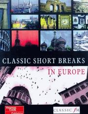 Cover of: Classic Short Breaks in Europe (Classics) by Jeff Evans