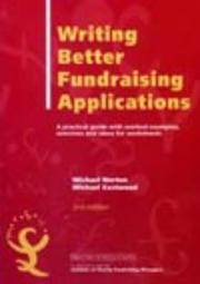 Cover of: Writing Better Fundraising Applications