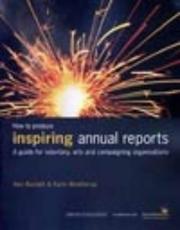 Cover of: How to Produce Inspiring Annual Reports