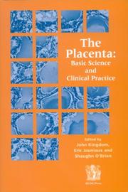 Cover of: The Placenta: Basic Science and Clinical Practice