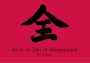 Cover of: A to Zen of Management by Jack Sanger
