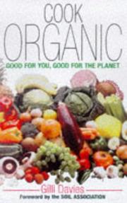 Cover of: Cook Organic by Gilli Davies, Gilli Davies