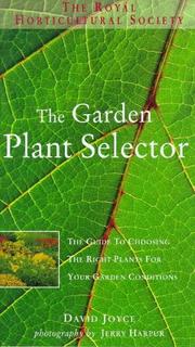 Cover of: Royal Horticultural Society: the Garden Plant Selector