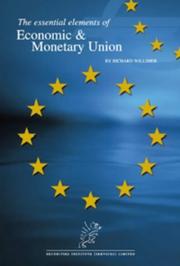 Cover of: The Essential Elements of Economic and Monetary Union (Essential Elements)