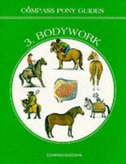 Cover of: Bodywork (Compass Pony Guides) by Barbara Cooper