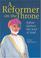 Cover of: A Reformer on the Throne