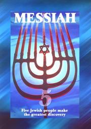 Cover of: Messiah: Five Jewish People Make the Greatest Discovery