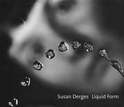 Cover of: Susan Derges: Liquid Form: 1985-99