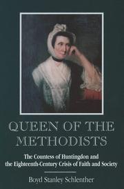 Cover of: Queen of the Methodists by Boyd S. Schlenther