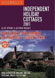 Cover of: Stilwell's Independent Holiday Cottages 2001