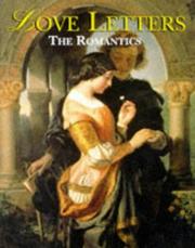 Cover of: Love Letters - The Romantics (Classic Journals) by Deborah Cornelius