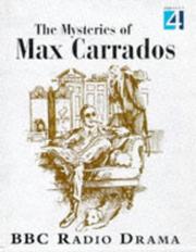 Cover of: The Mysteries of Max Carrados by Ernest Bramah, Simon Callow, Lionel Jeffries, Stephen Tompkinson, Sue Rodwell