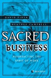 Cover of: Sacred Business: Resurrecting the Spirit of Work