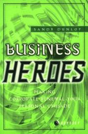 Cover of: Business Heroes by Sandy Dunlop