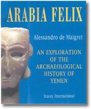 Cover of: Arabia Felix by Alessandro De Maigret