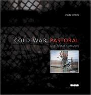 Cover of: Cold War Pastoral: Greenham Common