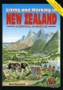 Cover of: Living and Working in New Zealand by Editors of Survival Books